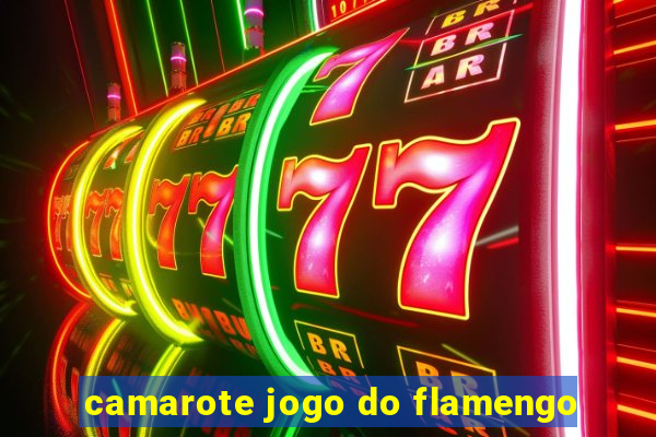 camarote jogo do flamengo