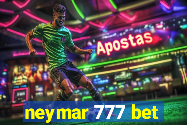 neymar 777 bet