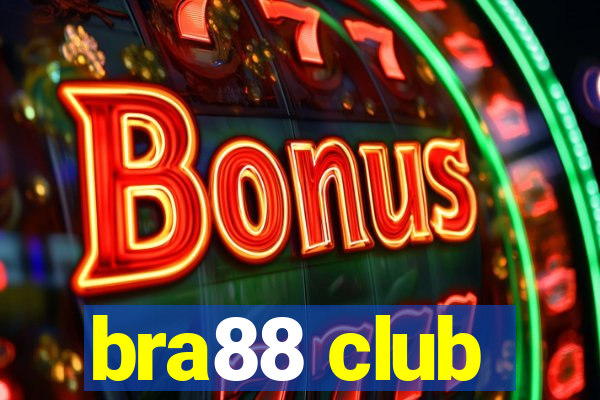 bra88 club