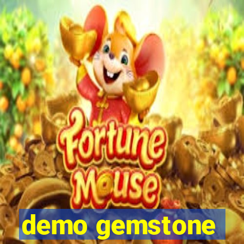 demo gemstone