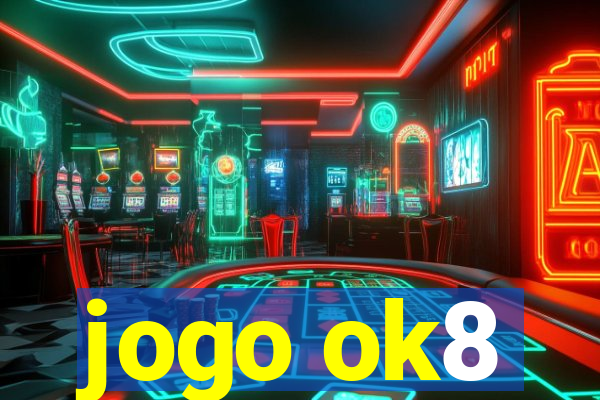 jogo ok8