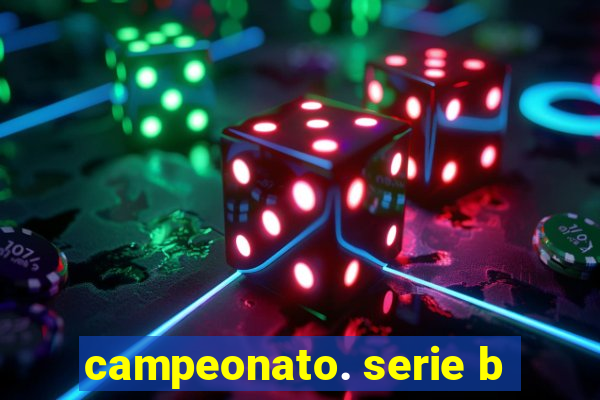 campeonato. serie b