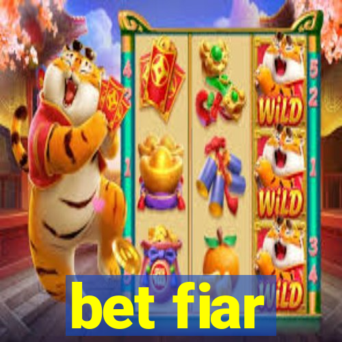 bet fiar