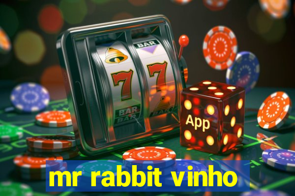 mr rabbit vinho