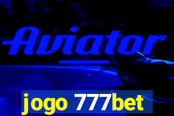 jogo 777bet