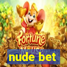 nude bet