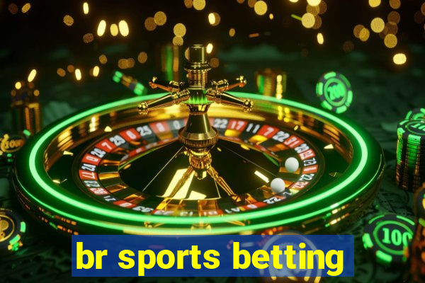 br sports betting