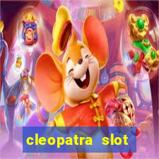 cleopatra slot machine bonus