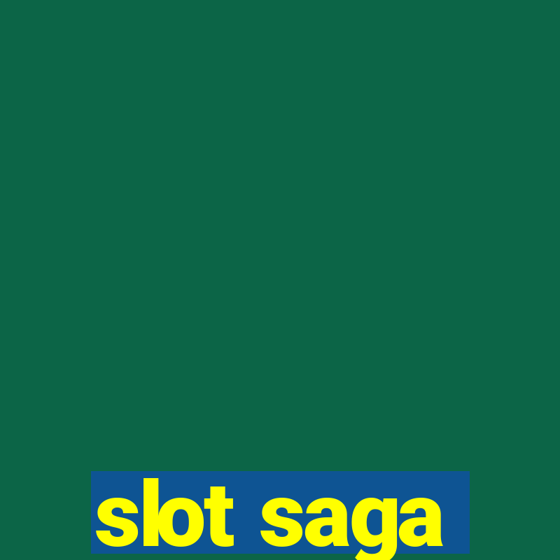 slot saga