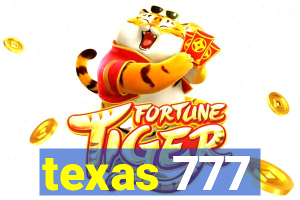 texas 777