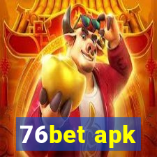 76bet apk