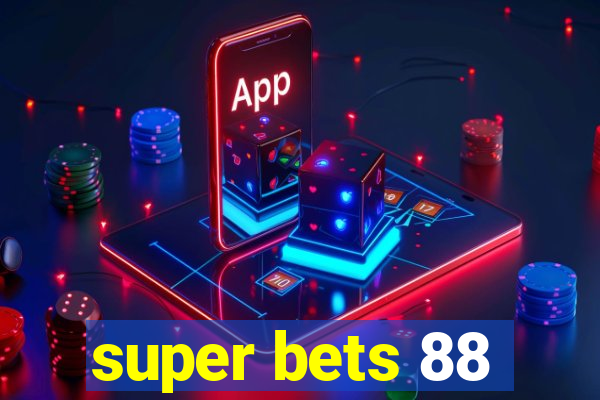 super bets 88