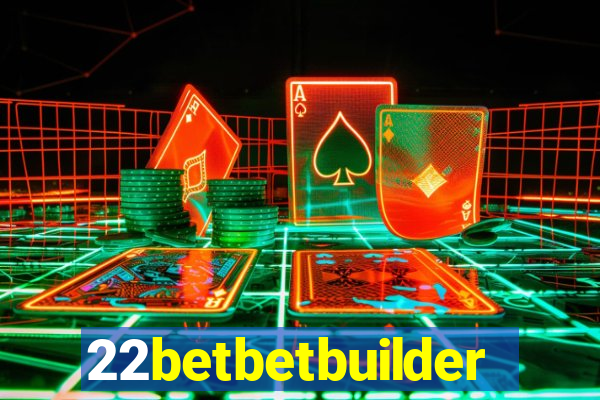 22betbetbuilder