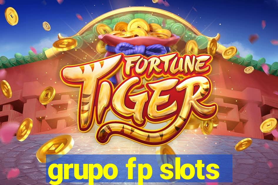 grupo fp slots