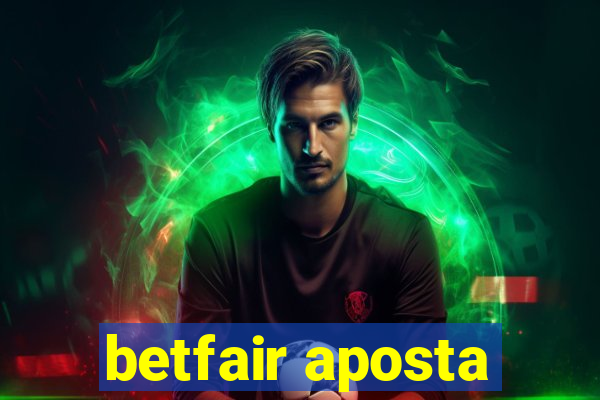 betfair aposta