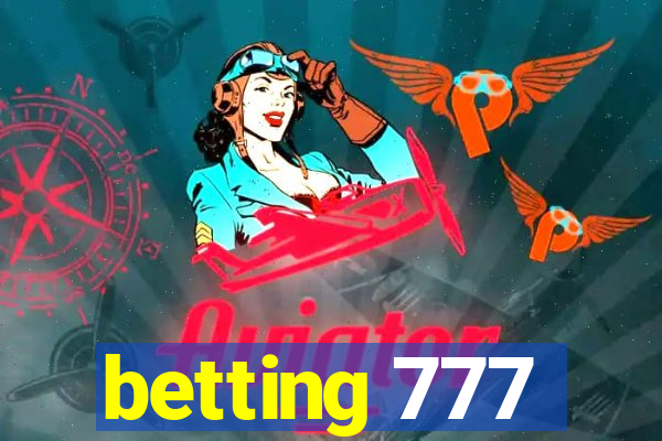 betting 777