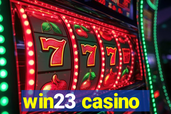 win23 casino