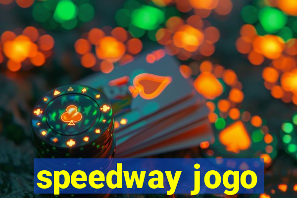 speedway jogo