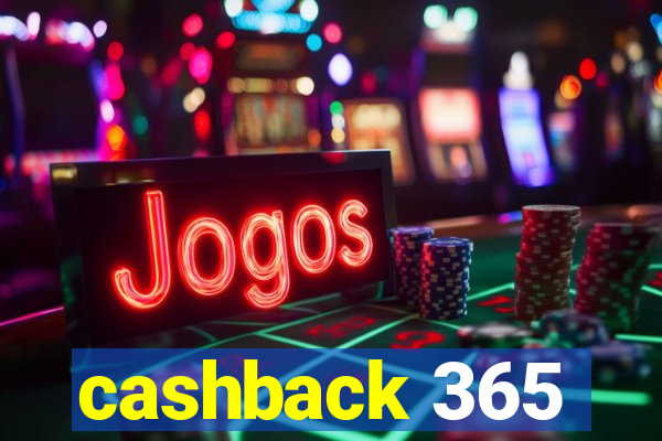 cashback 365