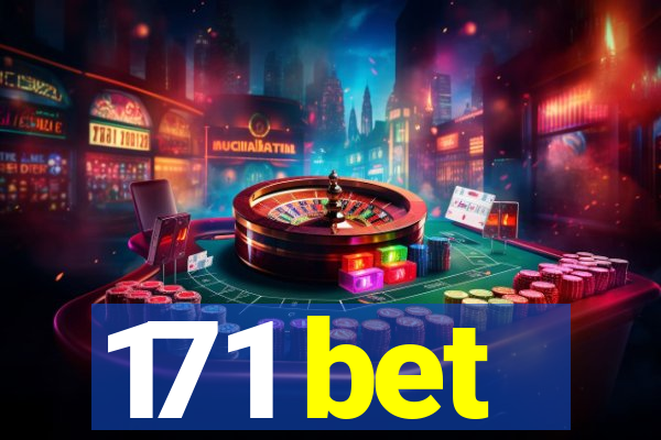 171 bet