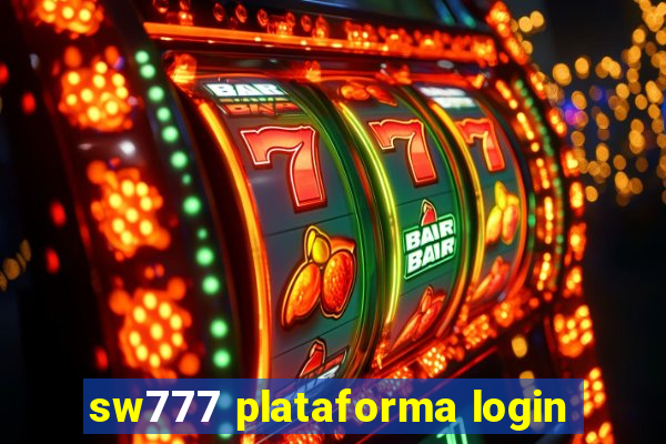 sw777 plataforma login