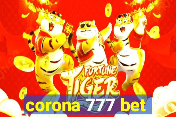 corona 777 bet