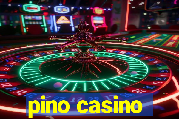 pino casino