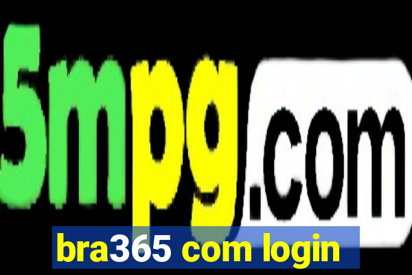 bra365 com login