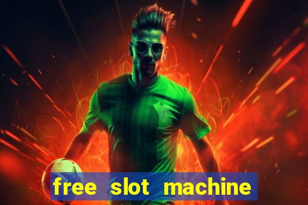 free slot machine games for fun