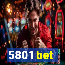 5801 bet