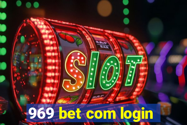 969 bet com login