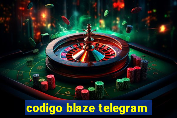 codigo blaze telegram