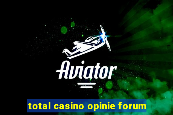 total casino opinie forum