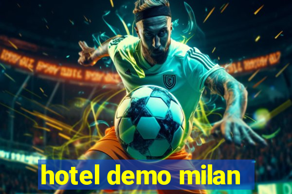 hotel demo milan