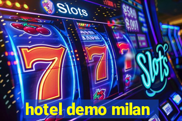 hotel demo milan