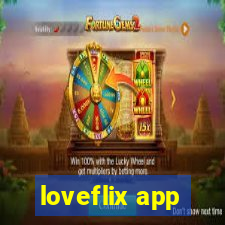 loveflix app