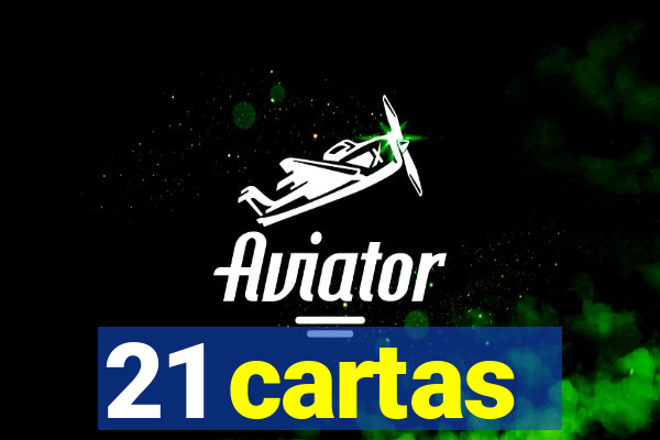 21 cartas