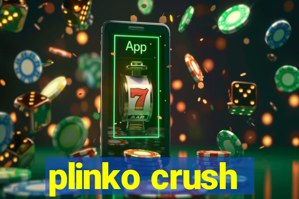 plinko crush