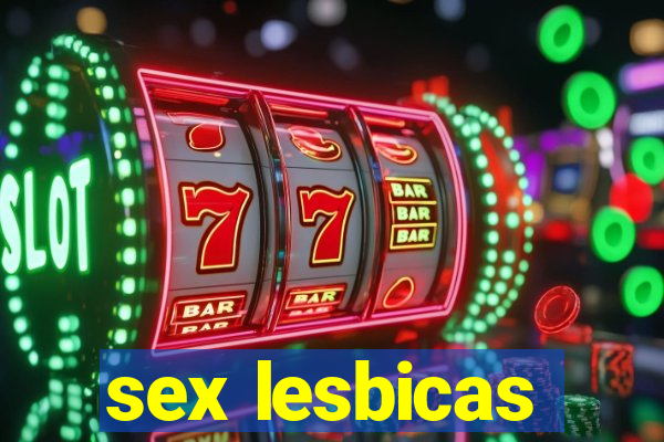 sex lesbicas