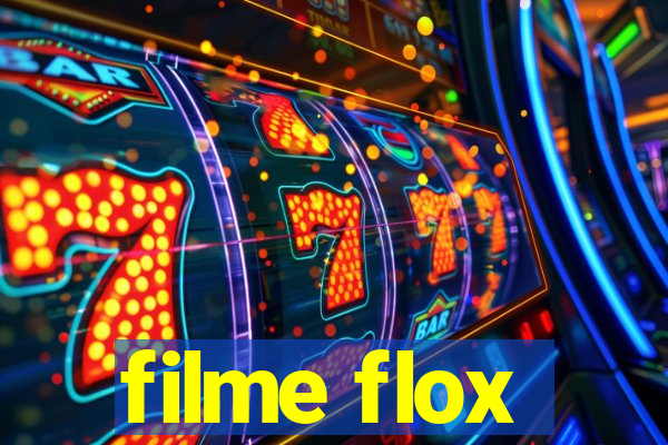 filme flox