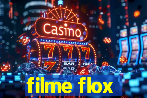 filme flox