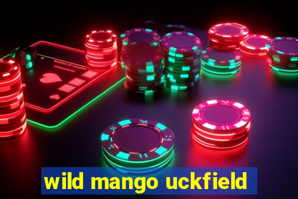 wild mango uckfield