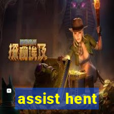 assist hent