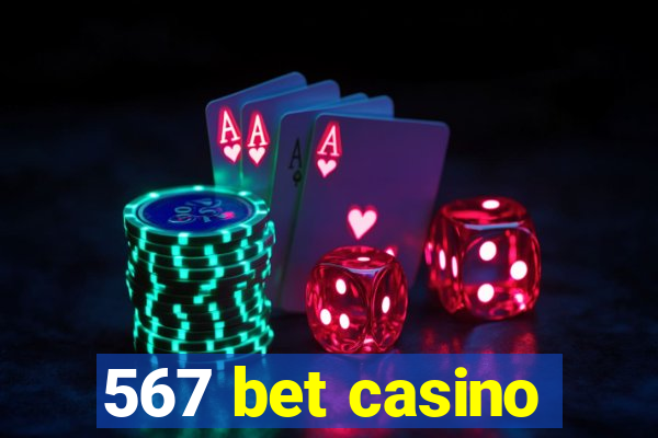 567 bet casino