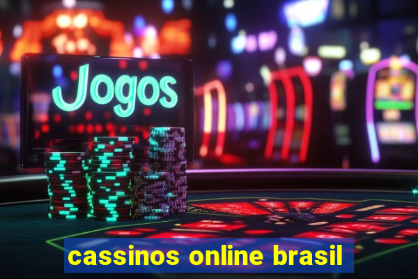 cassinos online brasil