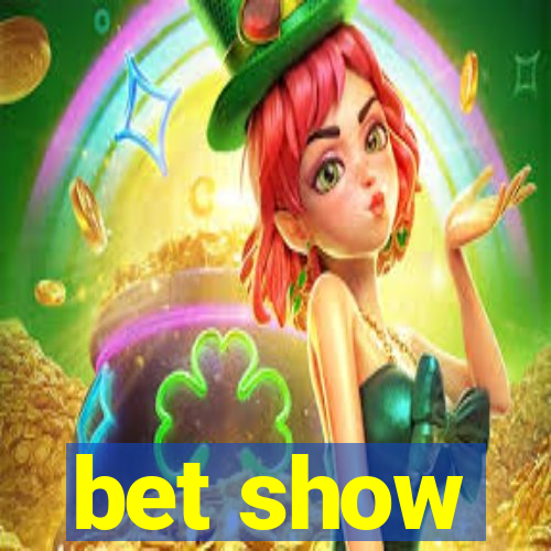 bet show