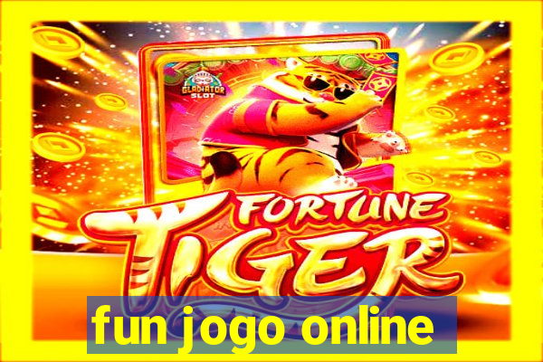 fun jogo online