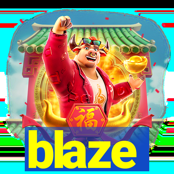 blaze