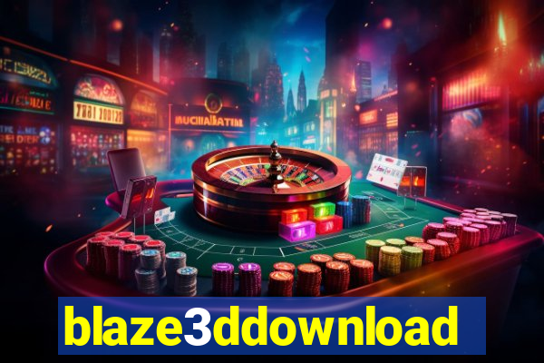 blaze3ddownload