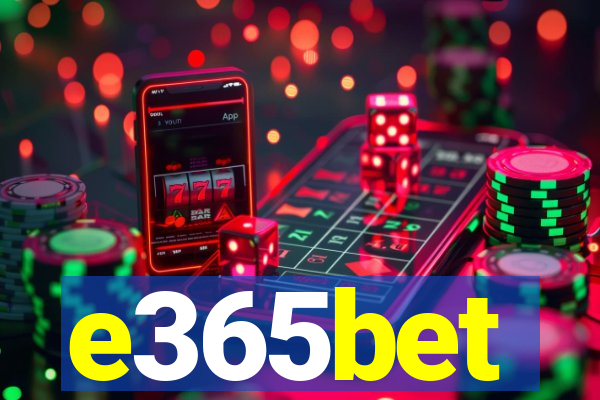 e365bet